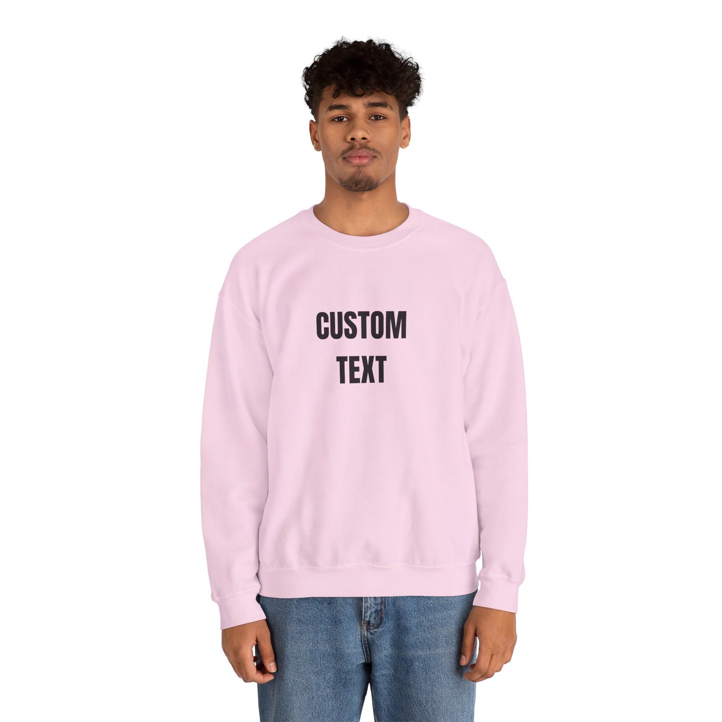 Custom Text Crewneck Sweatshirt – Personalized Unisex Pullover - 14682