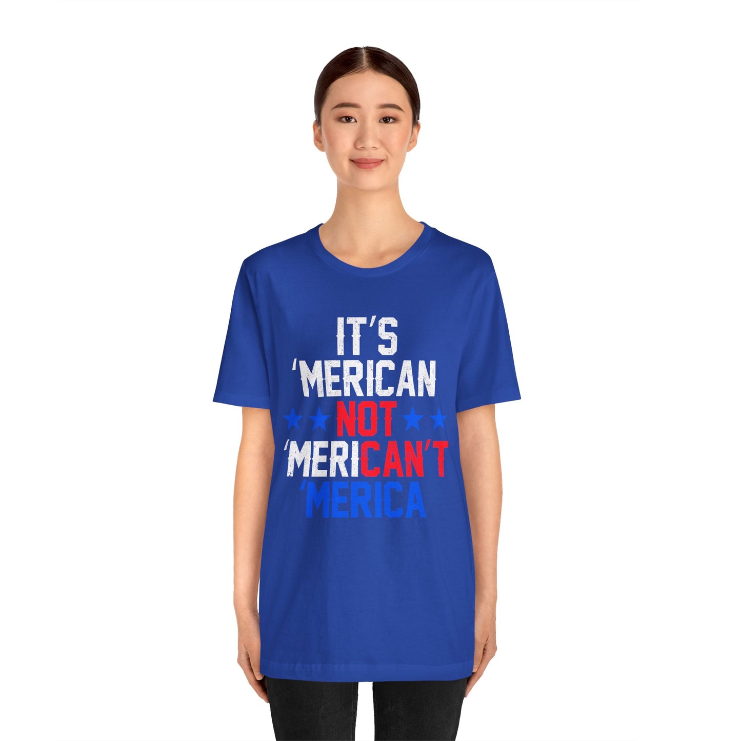 Patriotic Humor Tee, American Pride Shirt, Fun Casual Wear, Gift for Independence Day, Stylish Comfy T-Shirt - 13493