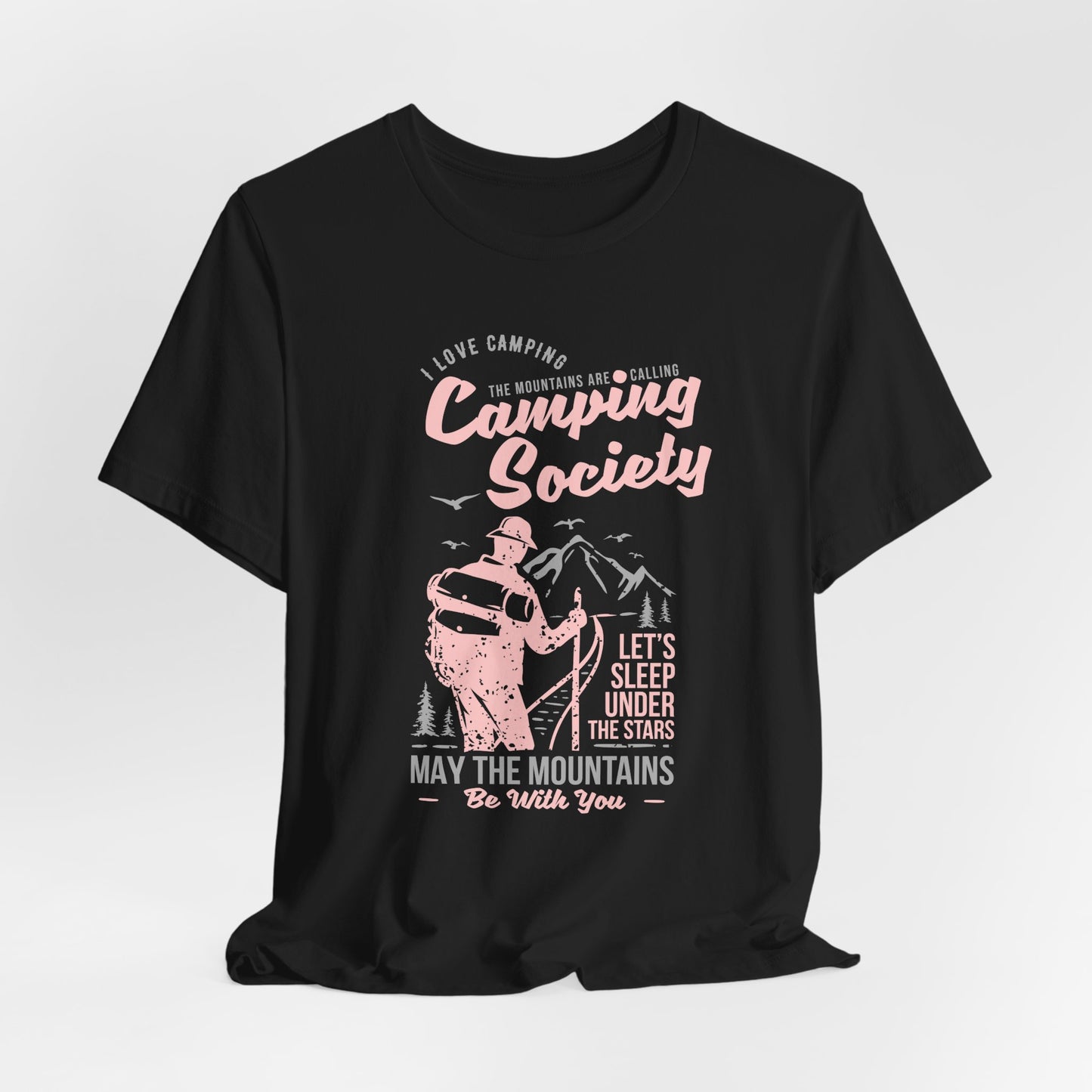 I Love Camping, Camping Society, Let's Sleep Under The Stars - Unisex Jersey Short Sleeve Tee - 12566