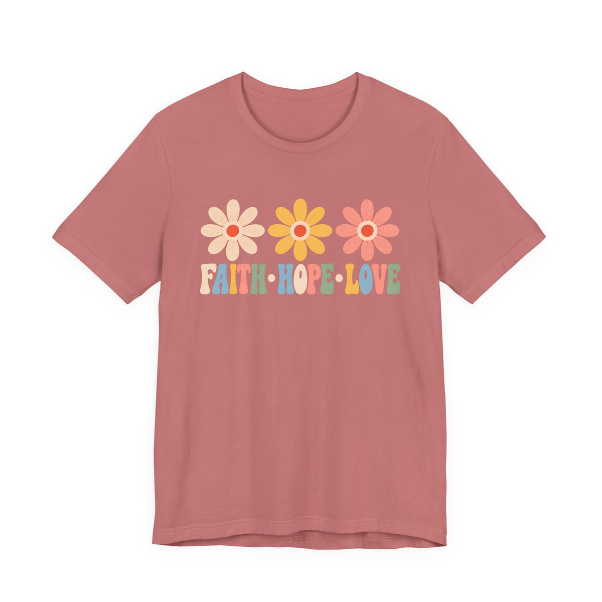 Faith Hope Love Floral T-Shirt,  Retro Flower Graphic Tee - 14979
