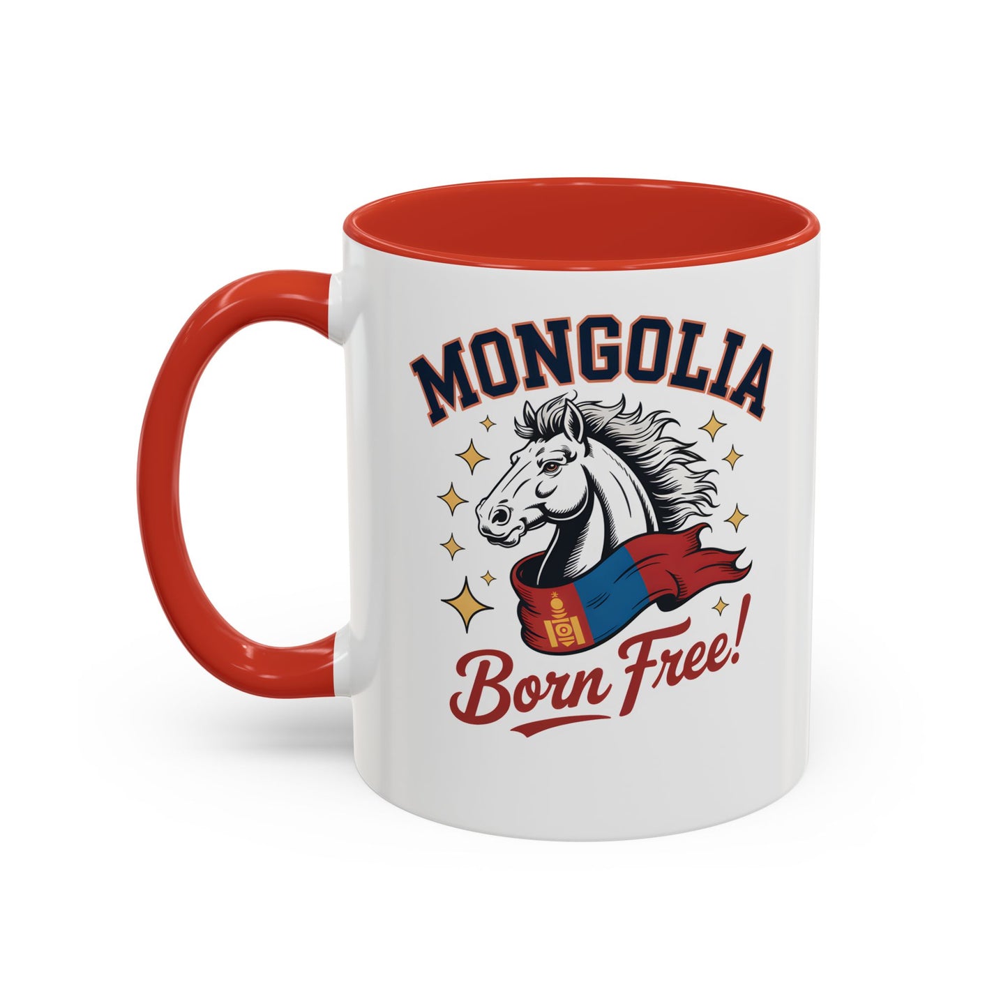 Born Free Mongolia Horse Mug – Patriotic Mongolian Pride Coffee Cup Gift (11oz / 15oz) - 14804