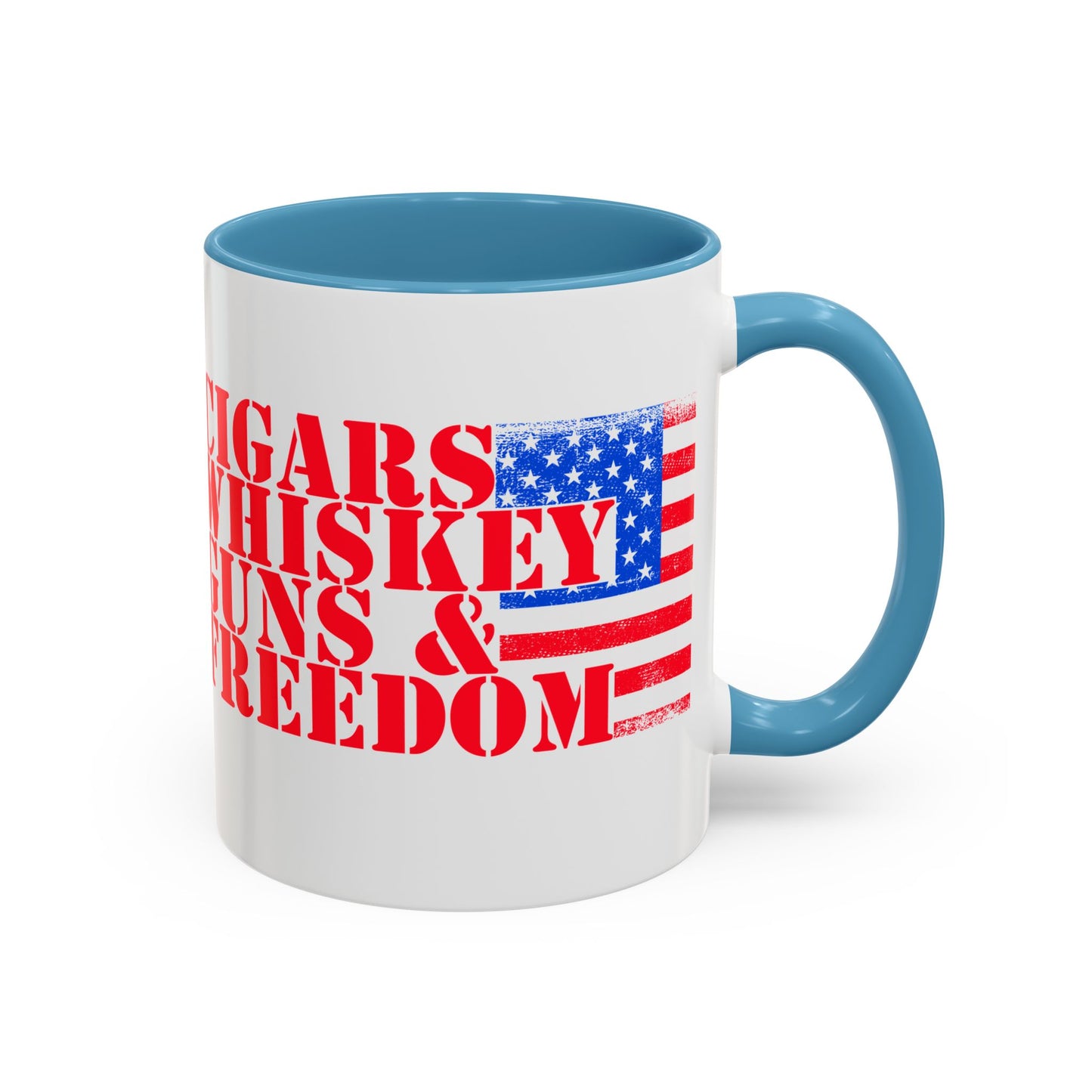 Patriotic Coffee Mug - Perfect Gift for Freedom Lovers, Funny Quote Mug, Americana Drinkware, Whiskey and Cigars Mug - 13891