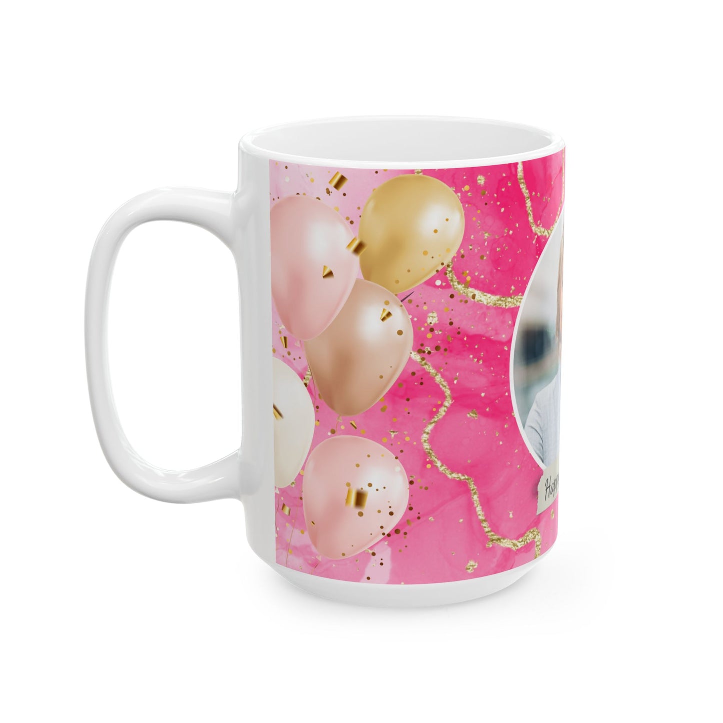 Happy Birthday Ceramic Mug, Personalized Gift, Celebration Drinkware, Pink Balloon Coffee Cup, Custom Photo Mug - 13992