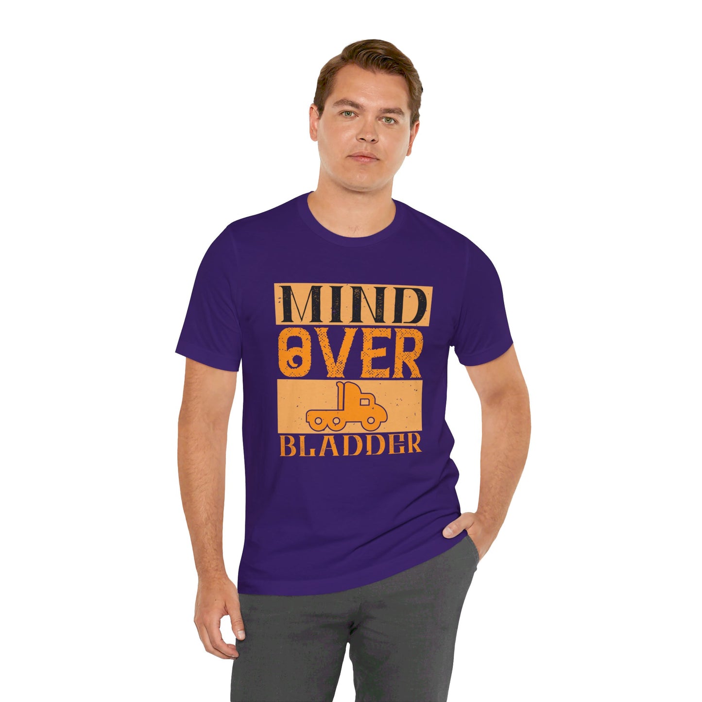 Mind Over Bladder - Unisex Jersey Short Sleeve Tee