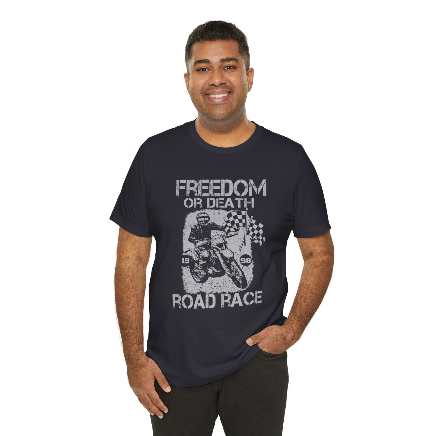 Freedom or Death, Road Race - Unisex Jersey Short Sleeve Tee