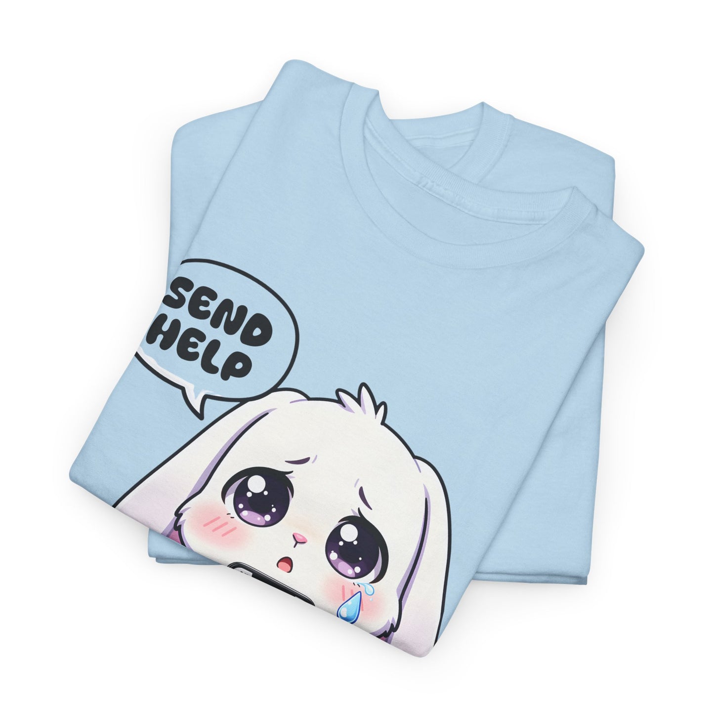 Funny Bunny T-Shirt – “Send Help” Kawaii Broke Money Humor Tee Gift - 14854