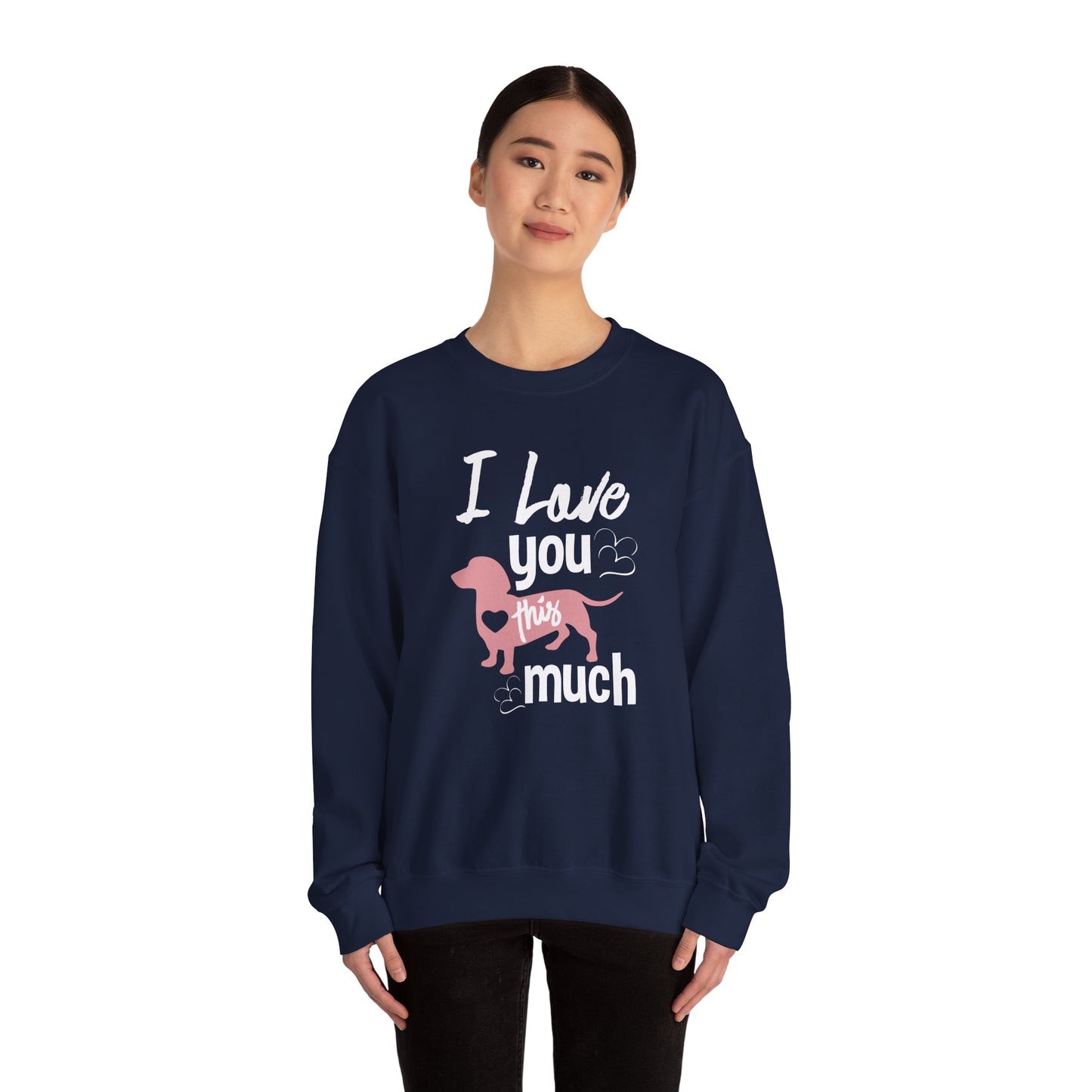 I Love You This Much, Doggy - Unisex Heavy Blend™ Crewneck Sweatshirt