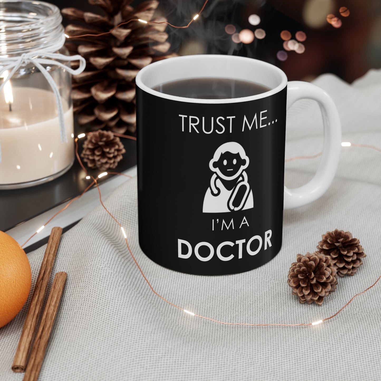 Trust Me, I Am A Doctor - Mug 11oz - 13797