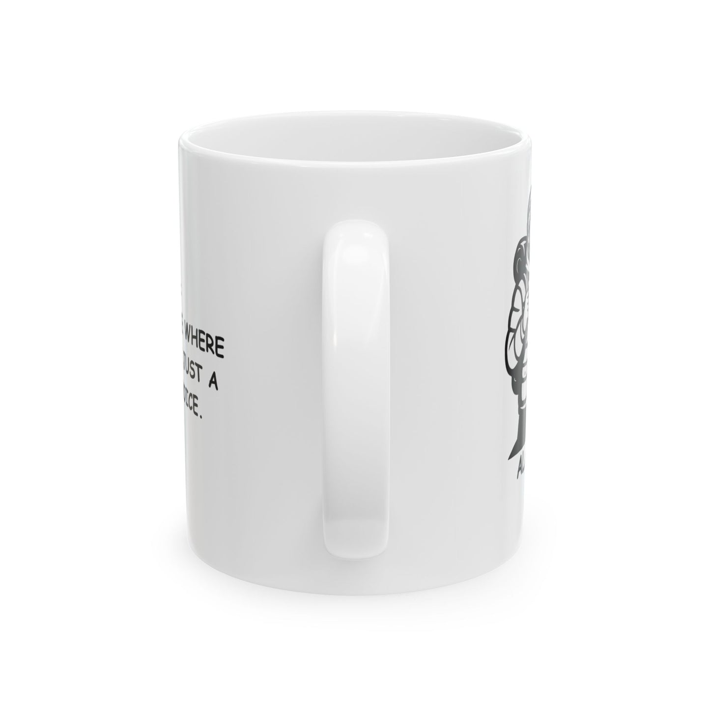 "Alaska: The only place where ‘layers’ isn’t just a fashion choice." Ceramic Mug - 12990