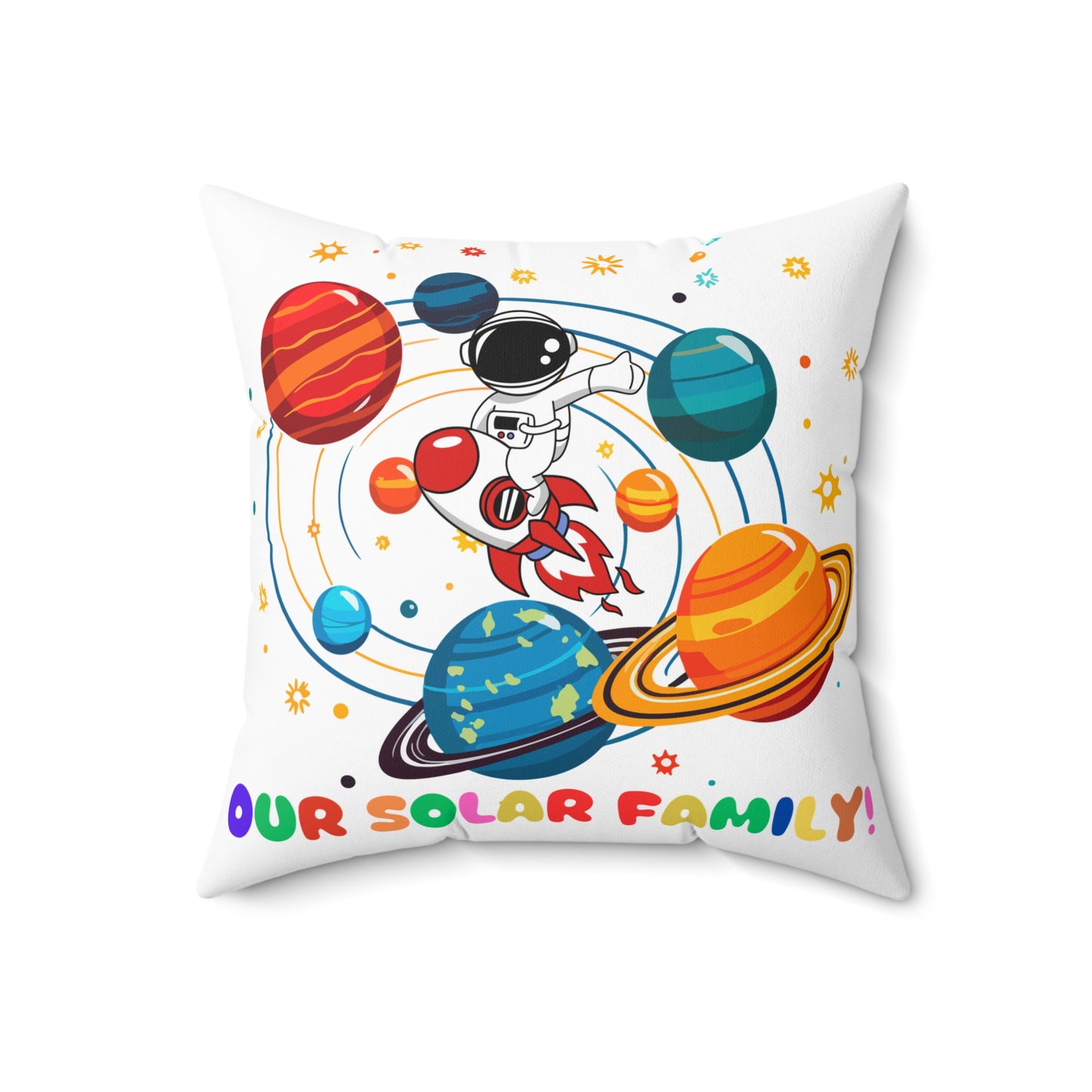 Our Solar Family! - Spun Polyester Square Pillow