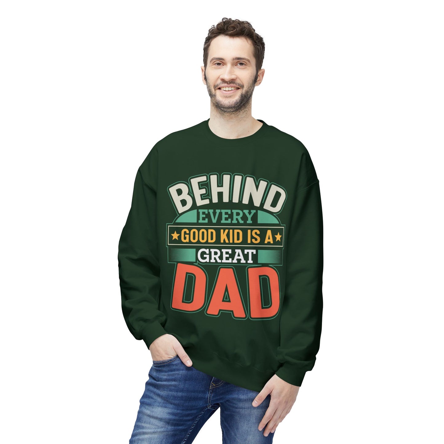 "Behind Every Good Kid Is A Great Dad" Unisex Crewneck - 12908