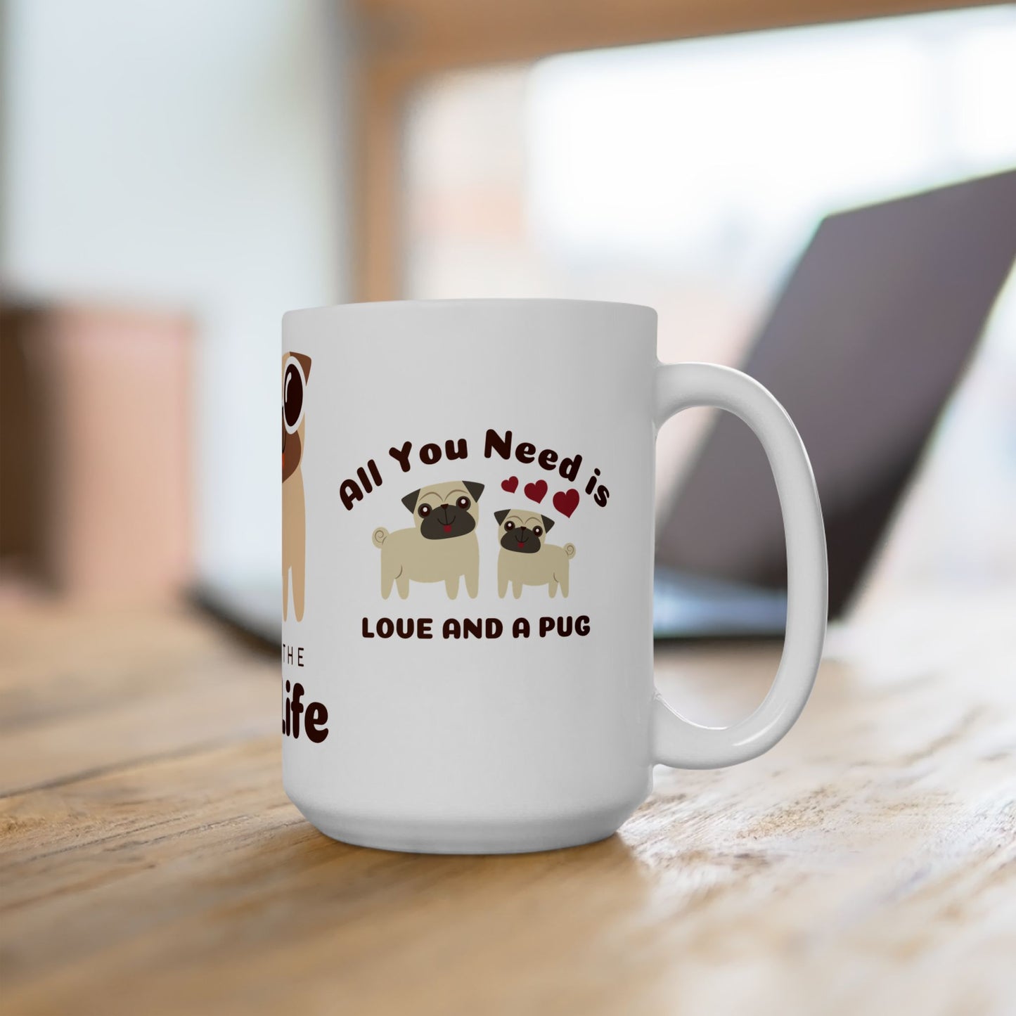 Living the Pug Life - Ceramic Mug, (11oz, 15oz) | 11oz,15 oz,15oz,Bestsellers,Coffee Mugs,Home & Living,Kitchen,Mugs,Sublimation,US Elections Season,Valentine's Day,White base