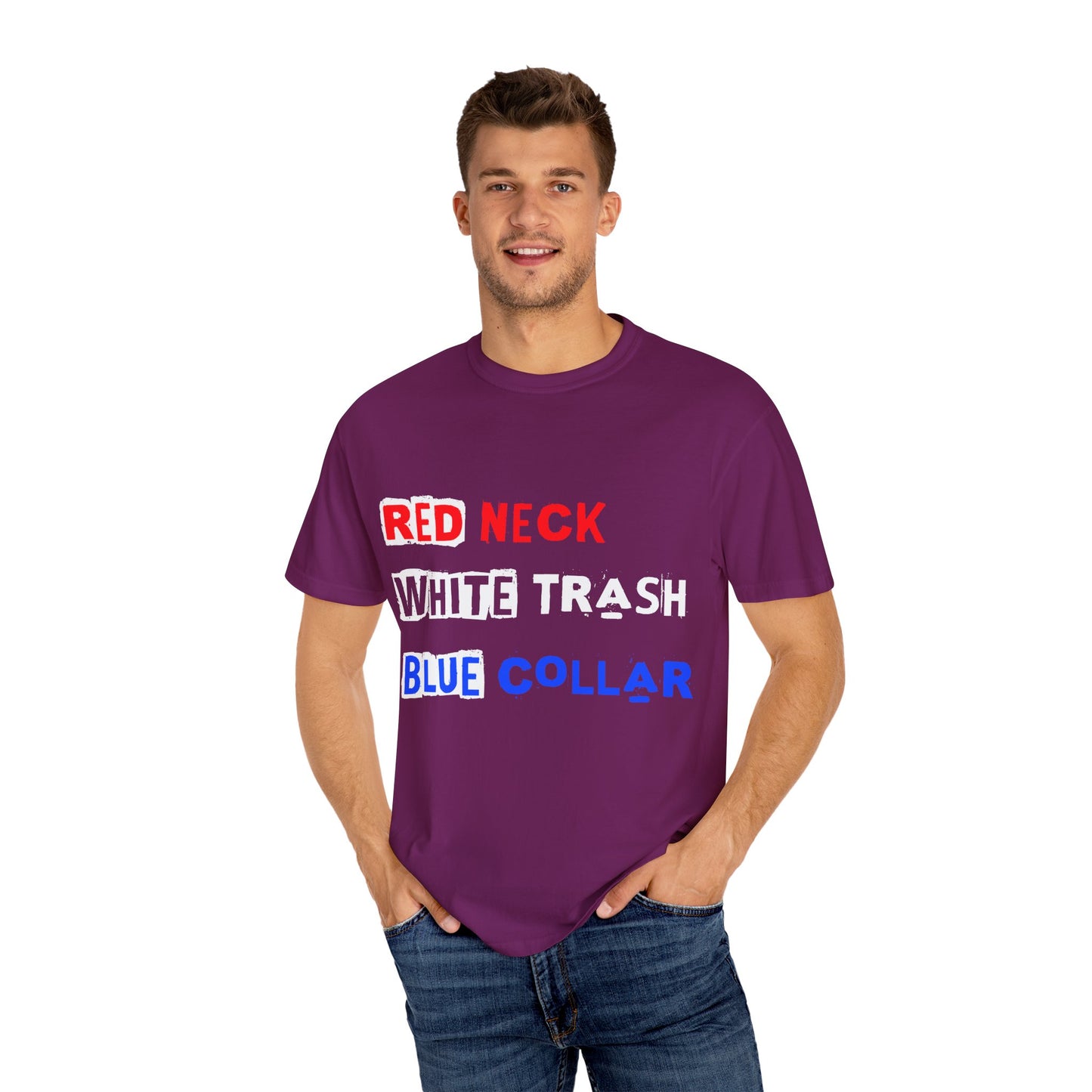 Redneck White Trash Blue Collar T-Shirt, Funny Graphic Tee, Casual Wear, Gift for Friends, Humor Apparel - 13517