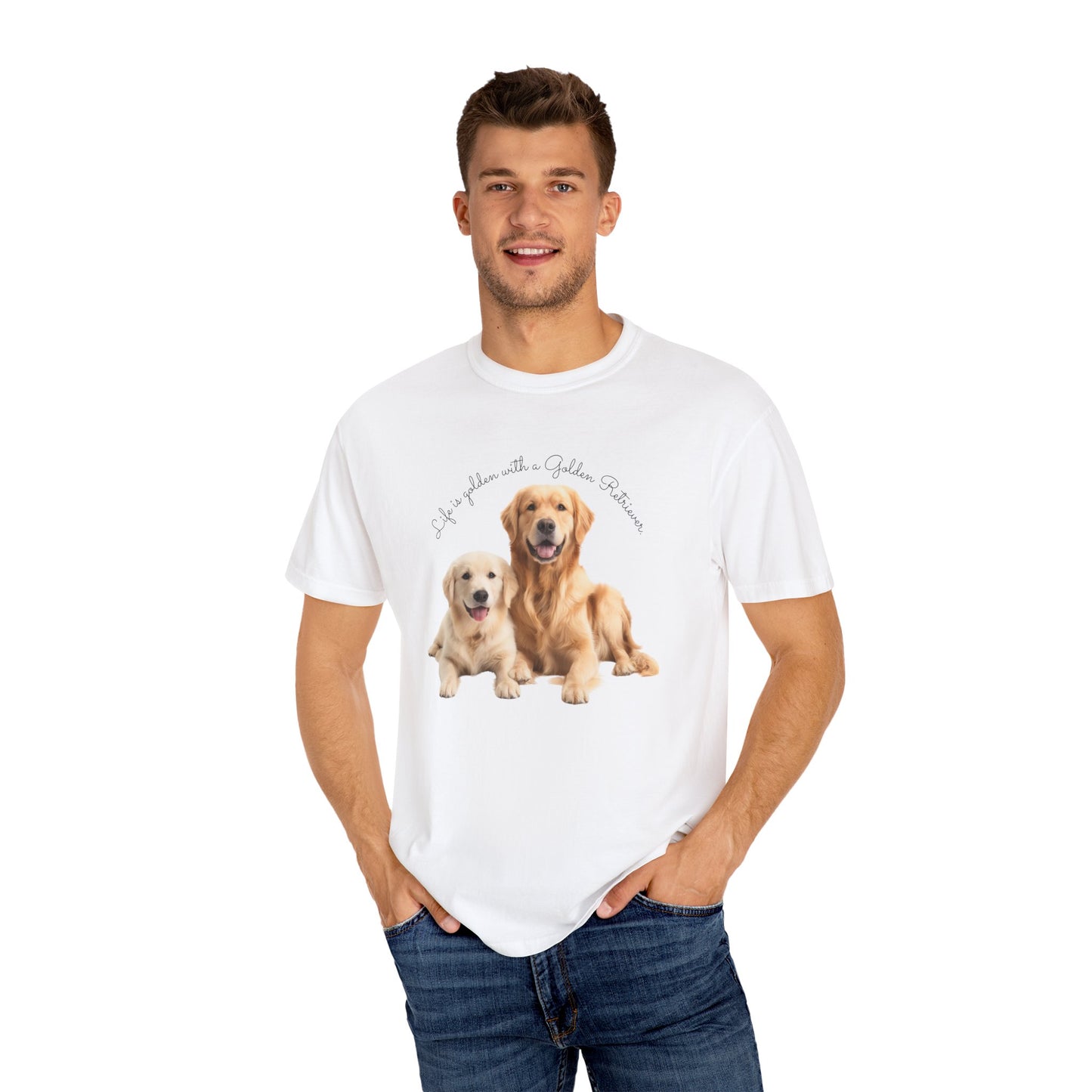 Life is golden with a Golden Retriever - Unisex Garment-Dyed T-shirt