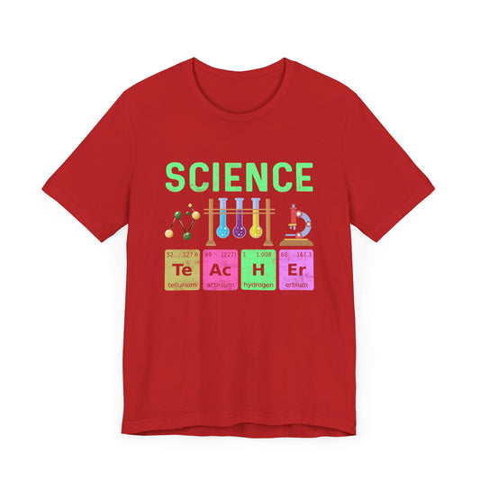 Science Teacher - Unisex Jersey Short Sleeve Tee