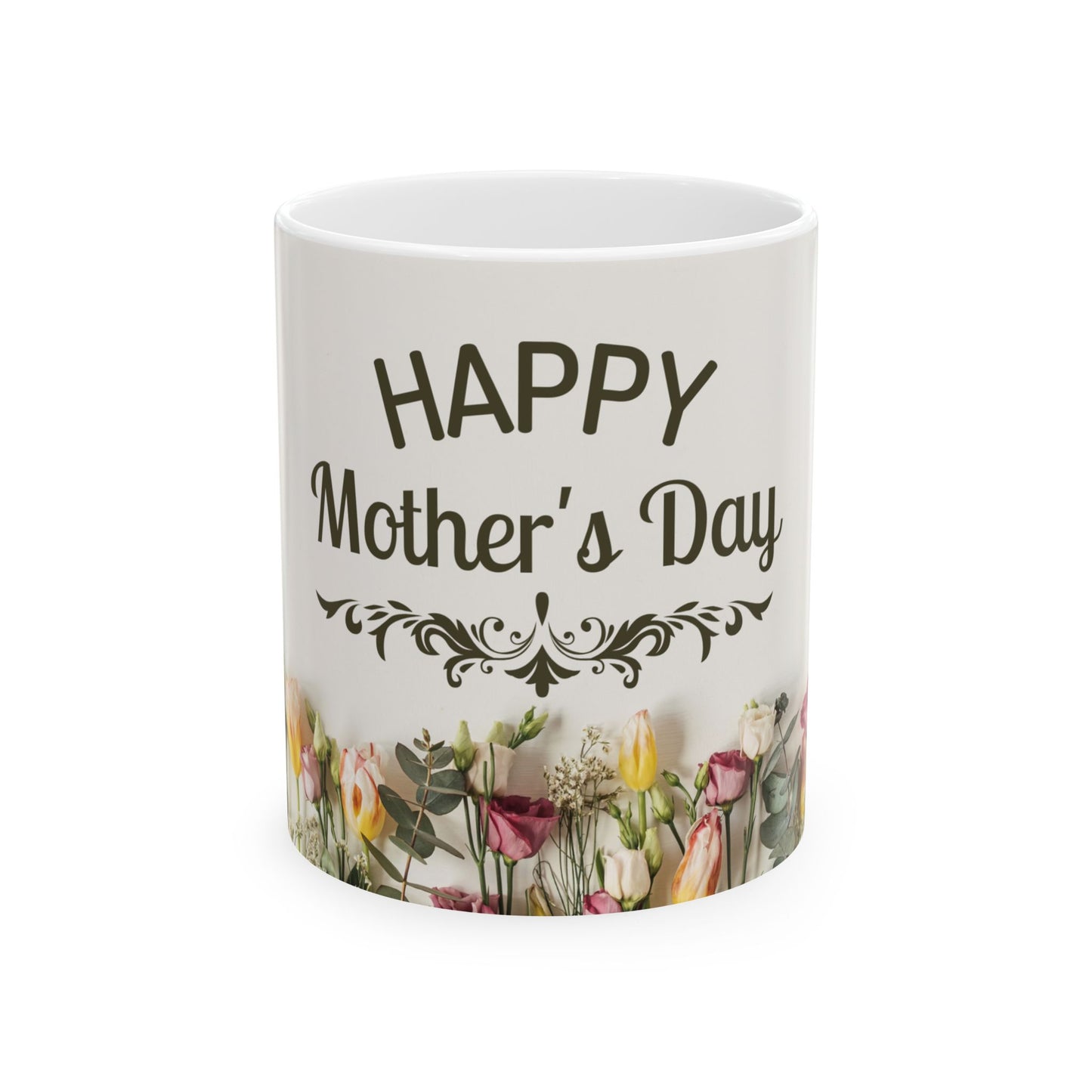 Happy Mother's Day Floral Ceramic Mug (11oz, 15oz) - 11917