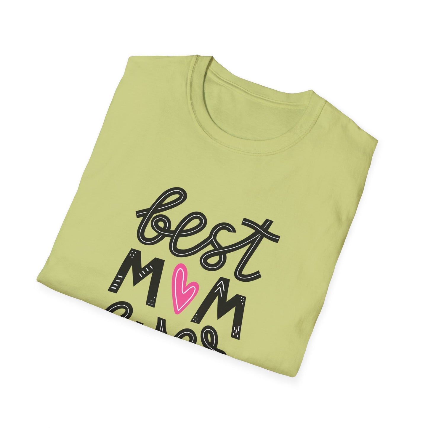 Best Mom Ever Unisex Softstyle T-Shirt - Perfect Gift for Mother's Day - 12464