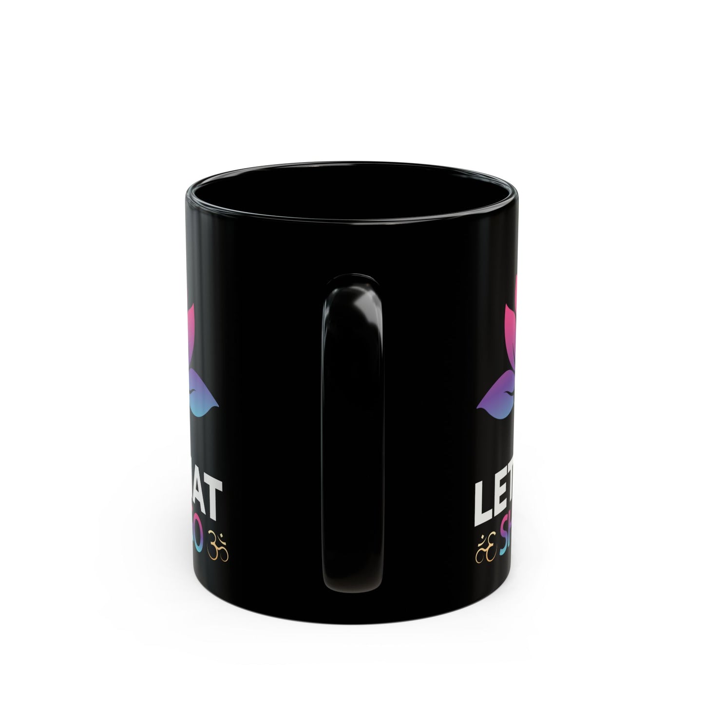 Let That Shit Go, Yoga Black Mug, 11/15oz - 13166