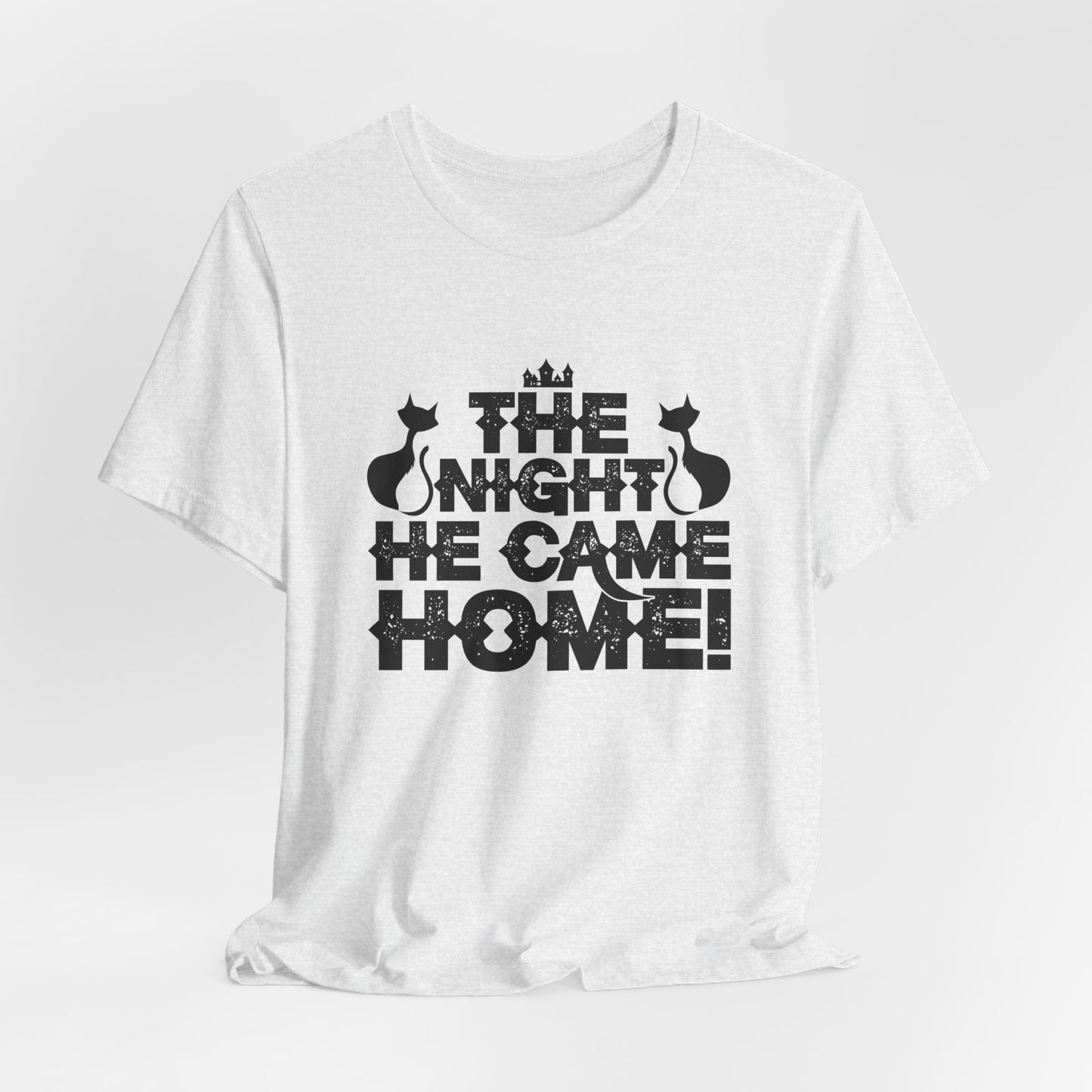 Halloween: The Night He Came Home! - Unisex Jersey Short Sleeve Tee - 12358