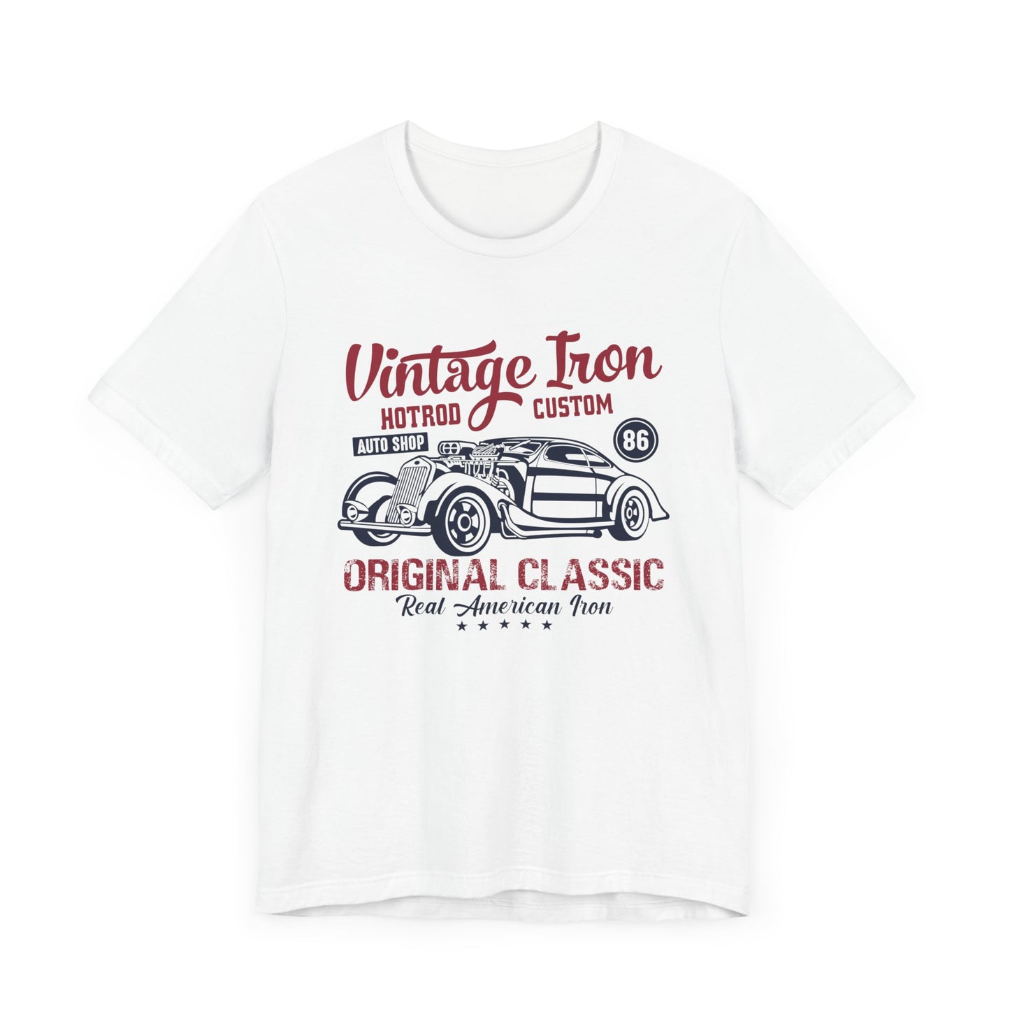 Vintage Iron, Hotrod Custom, Original Classic - Unisex Jersey Short Sleeve Tee - 12609