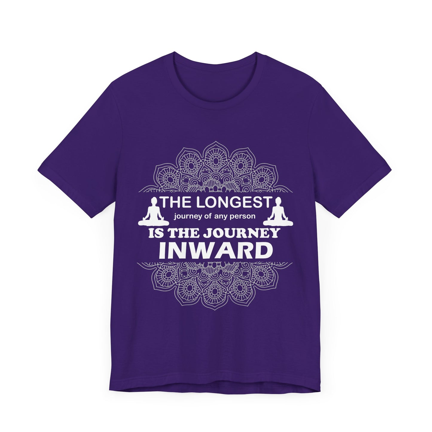 Yoga: The Longest Journey Of Any Person Is The Journey Inward - Unisex Jersey Short Sleeve Tee - 12156