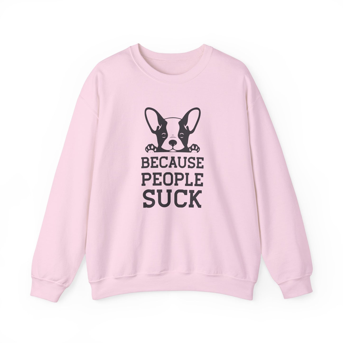 Because People Suck - Unisex Heavy Blend™ Crewneck Sweatshirt