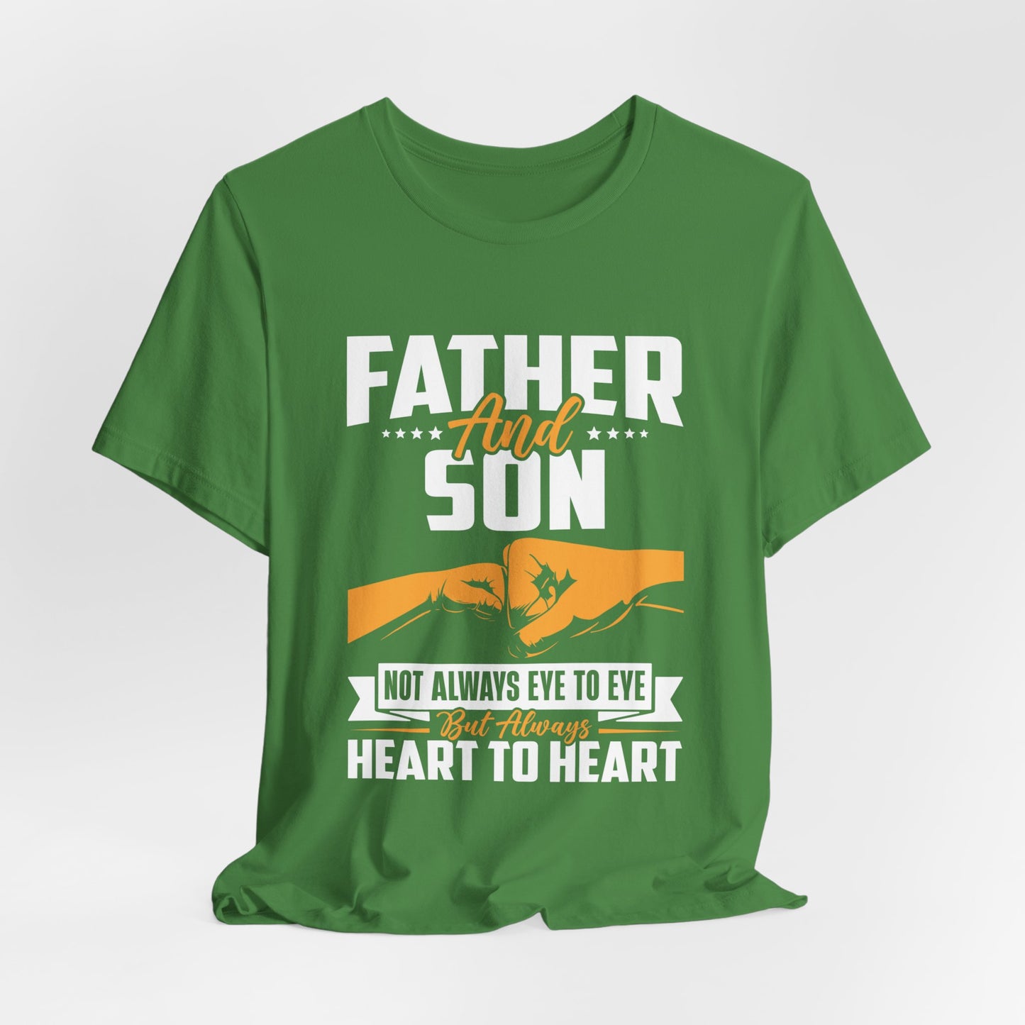 Father & Son, Not Always Eye To Eye, But Always Heart To Heart - Unisex Jersey Short Sleeve Tee