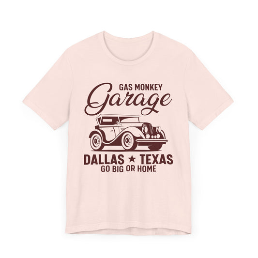 Gas Monkey Garage, Go Big or Home - Unisex Jersey Short Sleeve Tee - 13034