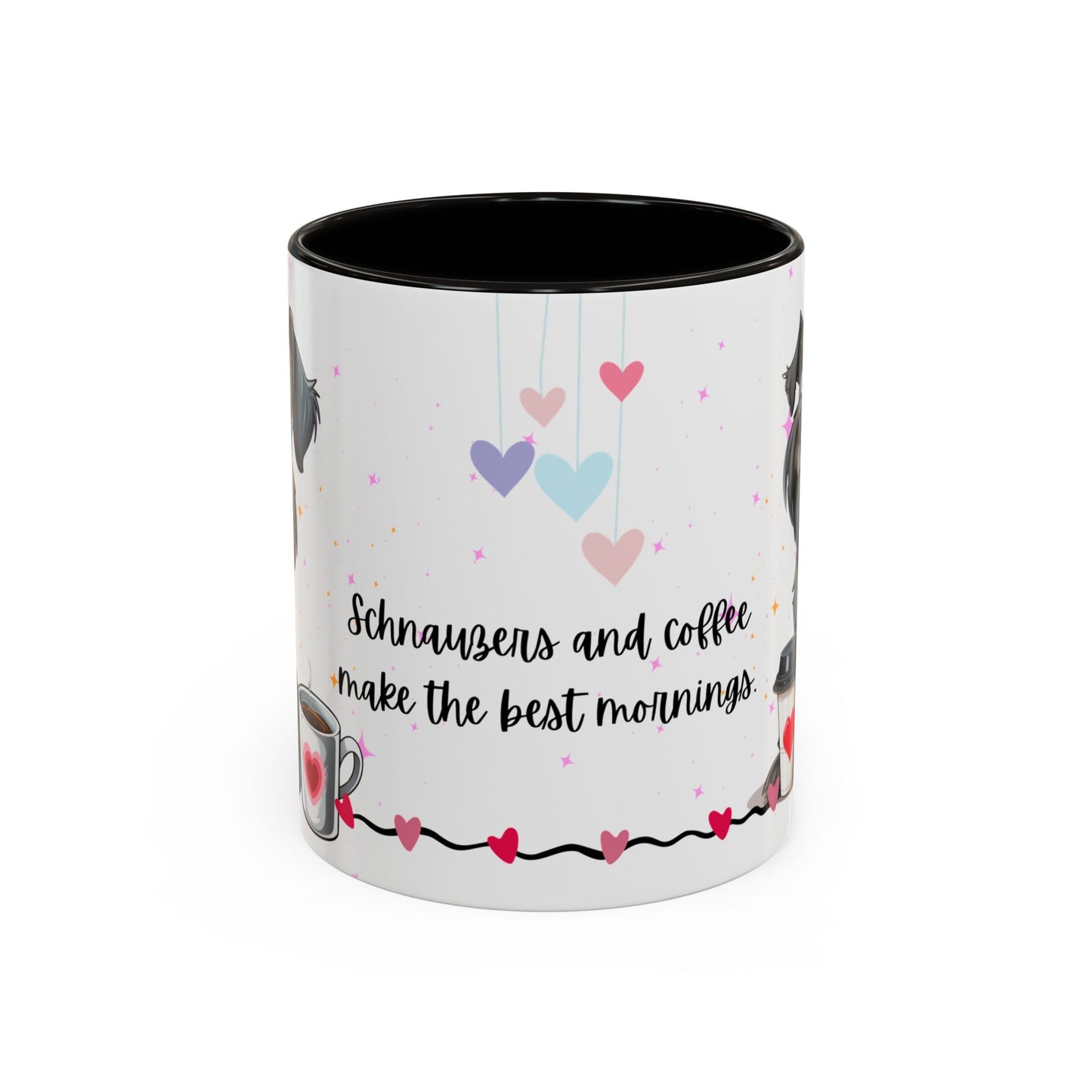 Schnauzers and Coffee Make the Best Mornings - Colorful Mugs, 11oz - 10655