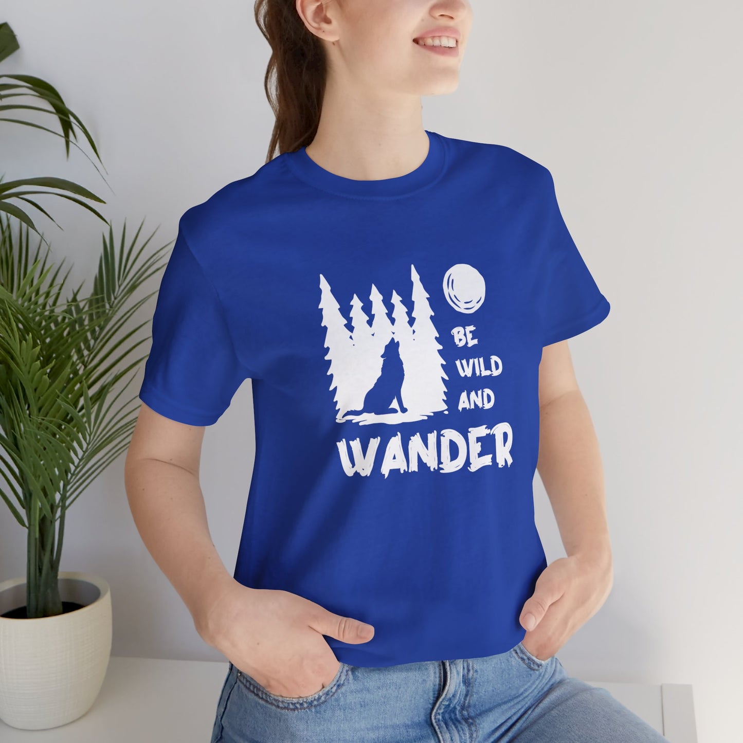 Camping: Be Wild & Wander - Unisex Jersey Short Sleeve Tee