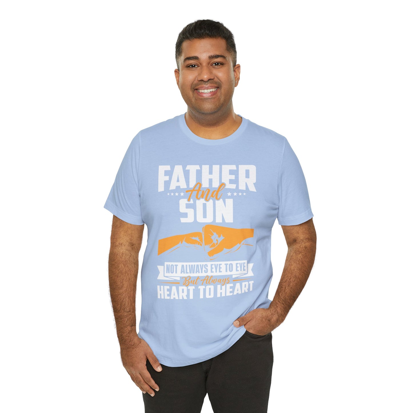 Father & Son, Not Always Eye To Eye, But Always Heart To Heart - Unisex Jersey Short Sleeve Tee - 13721