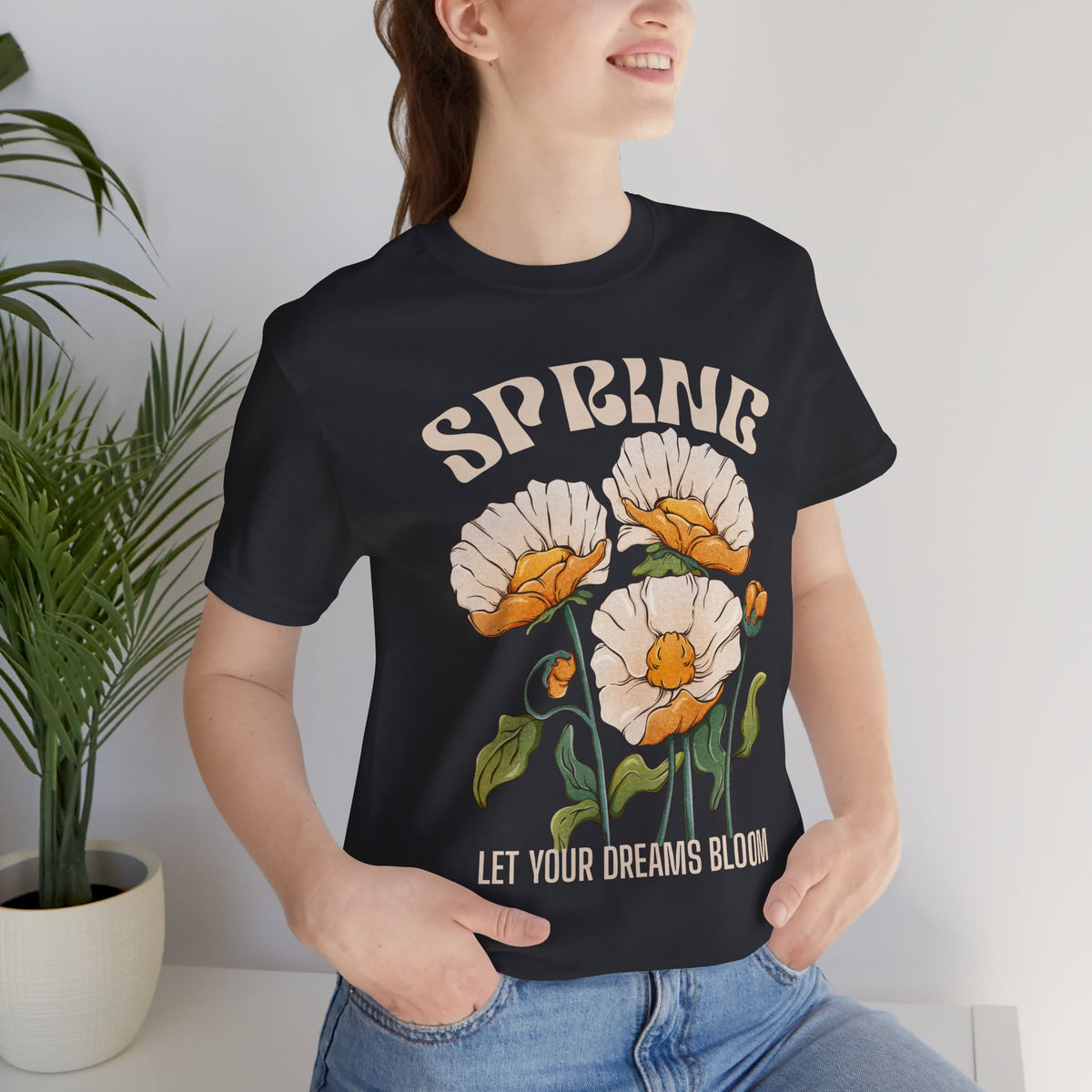 Spring Floral T-Shirt, “Let Your Dreams Bloom” Inspirational Flower Tee - 14966