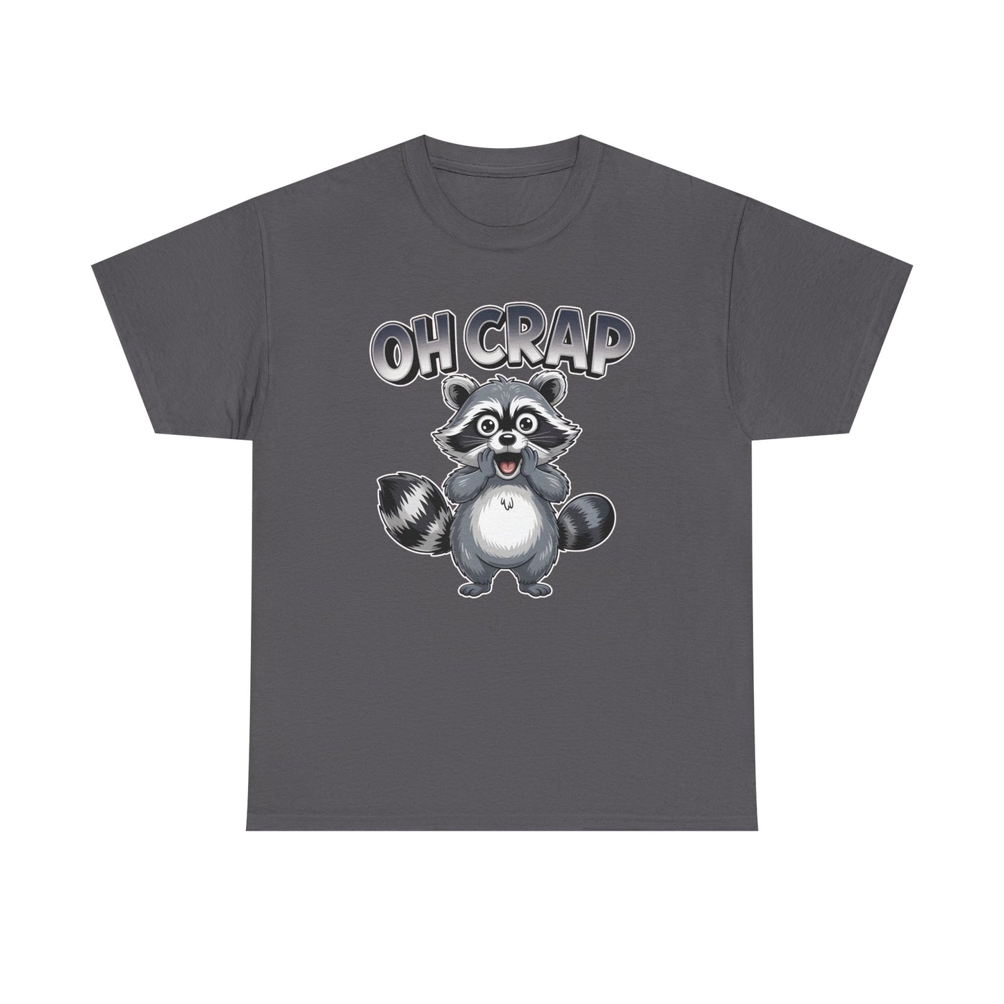 Funny Raccoon T-Shirt – “Oh Crap” Cute Meme Reaction Animal Tee Gift - 14855