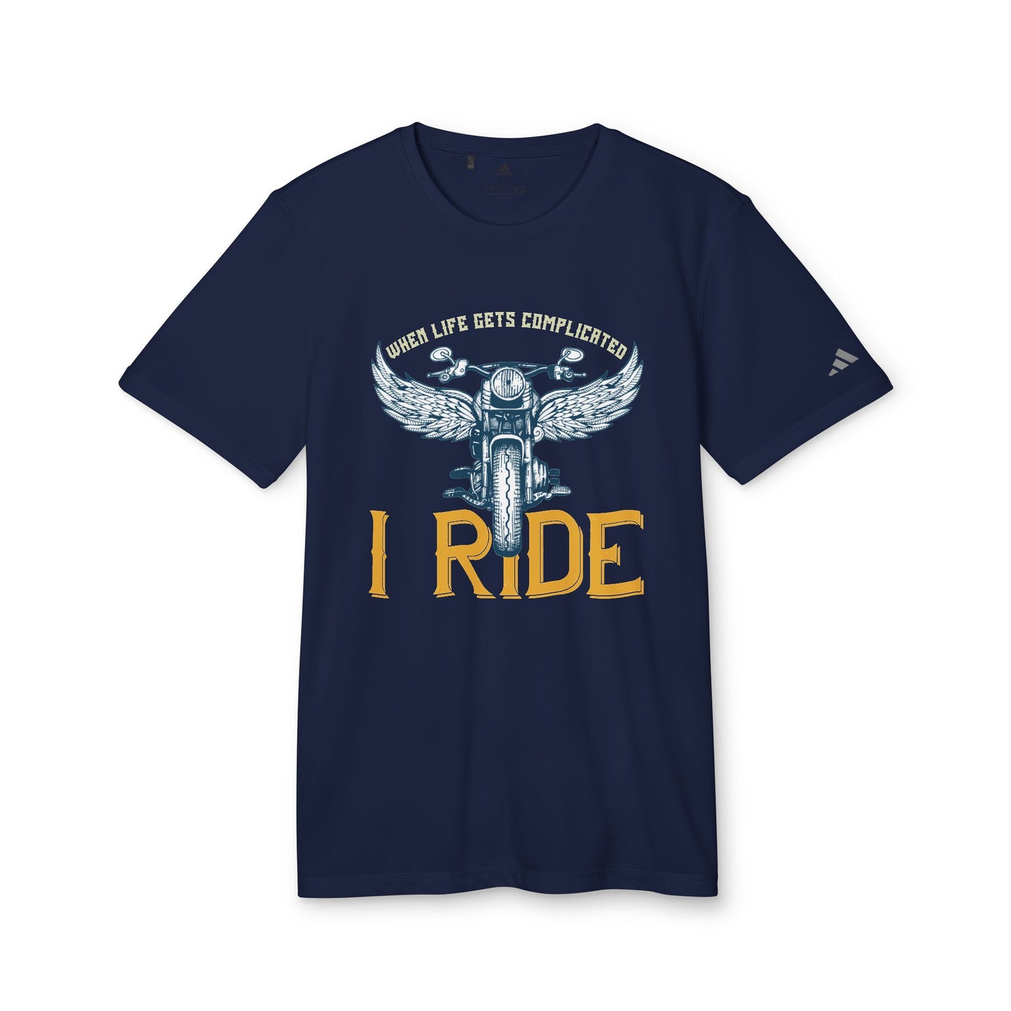 When Life Gets Complicated, I Ride - adidas Unisex Sport T-shirt