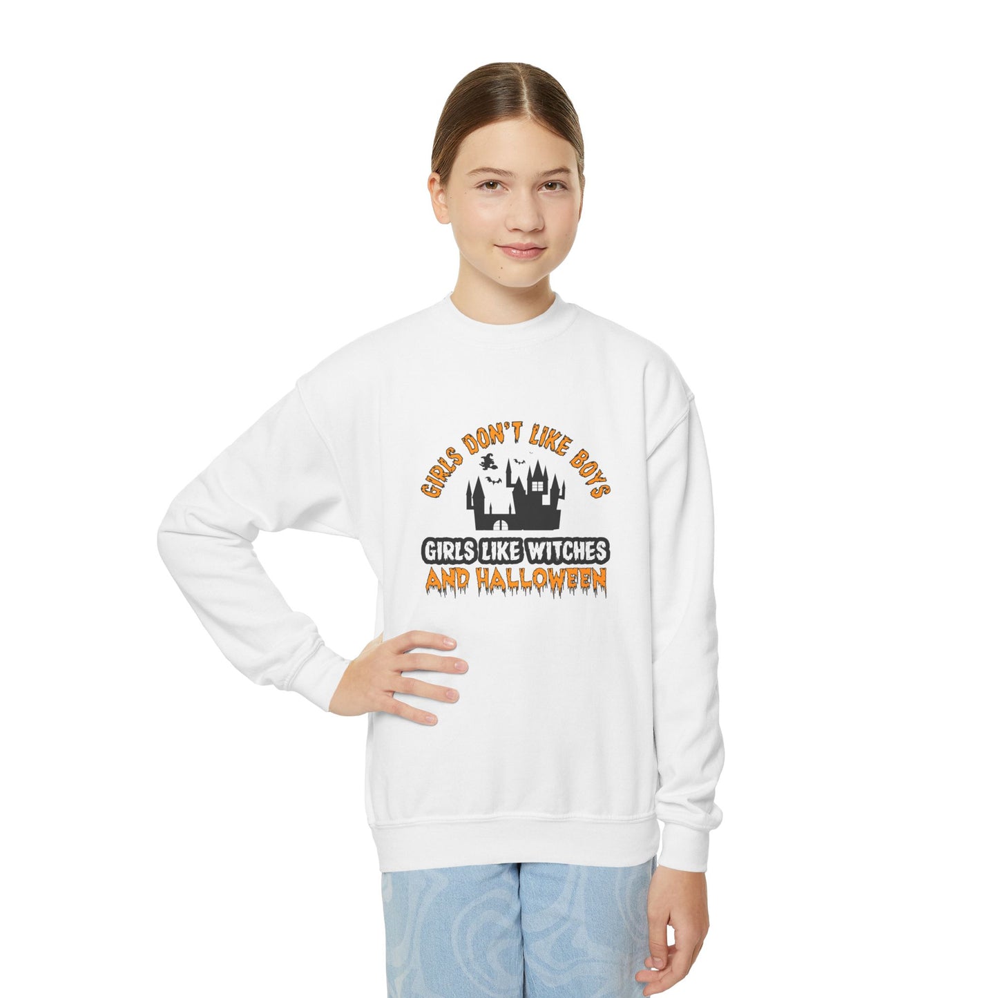 Girls Don't Like Boys. Girls Like Witches and Halloween - Youth Crewneck Sweatshirt