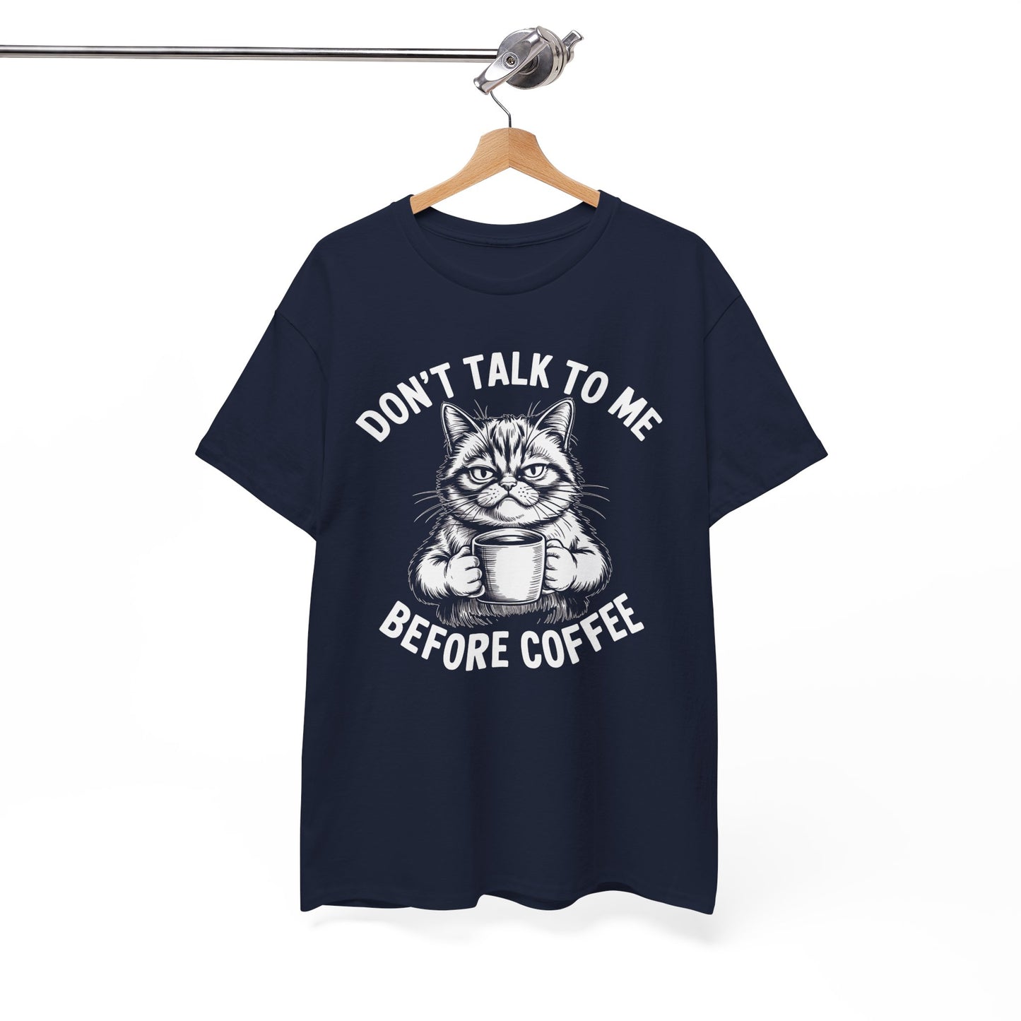 Funny Cat Coffee T-Shirt – “Don’t Talk To Me Before Coffee” Graphic Tee | Cute Grumpy Cat Shirt Gift - 14842