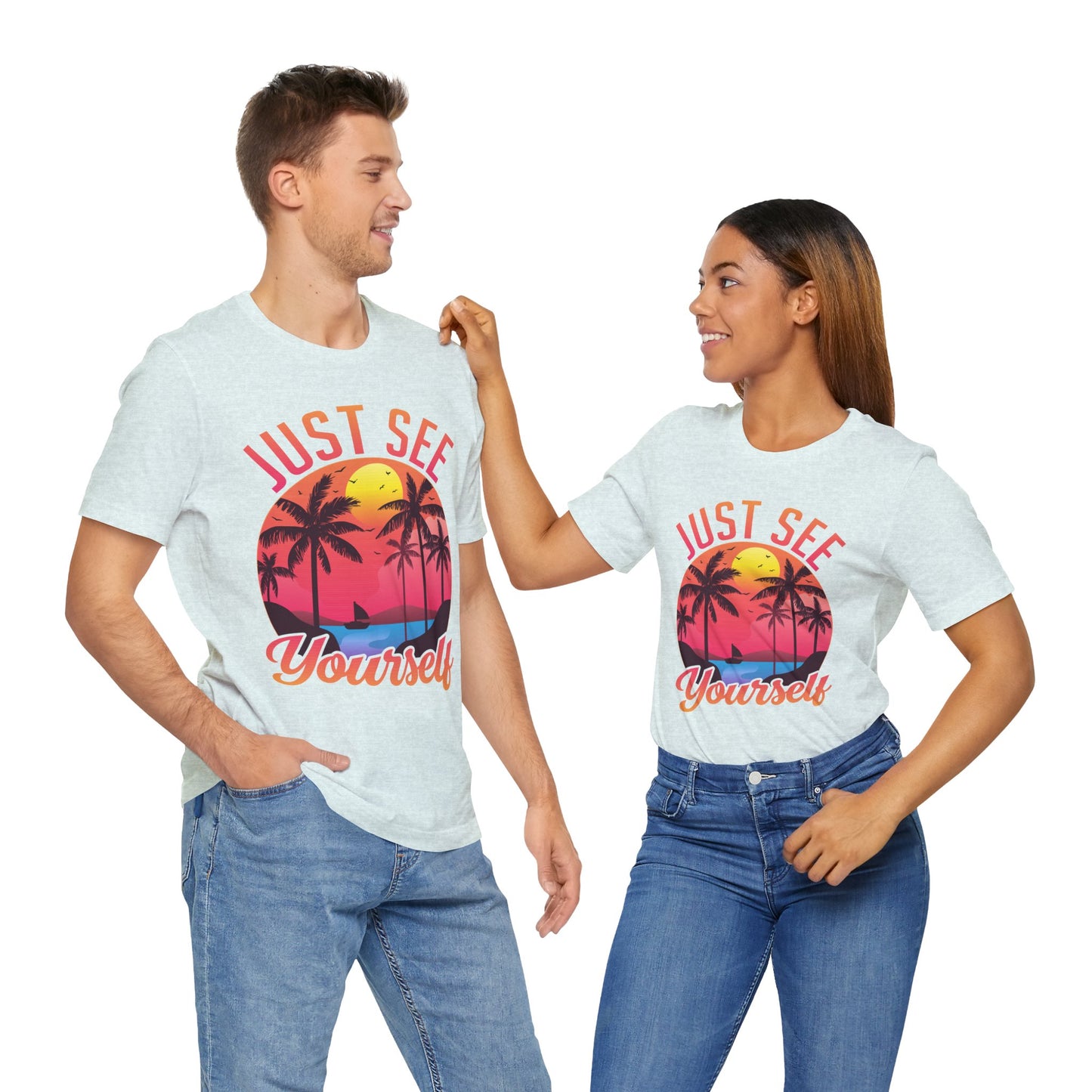 Summer: Just See Yourself - Unisex Jersey Short Sleeve Tee - 13247