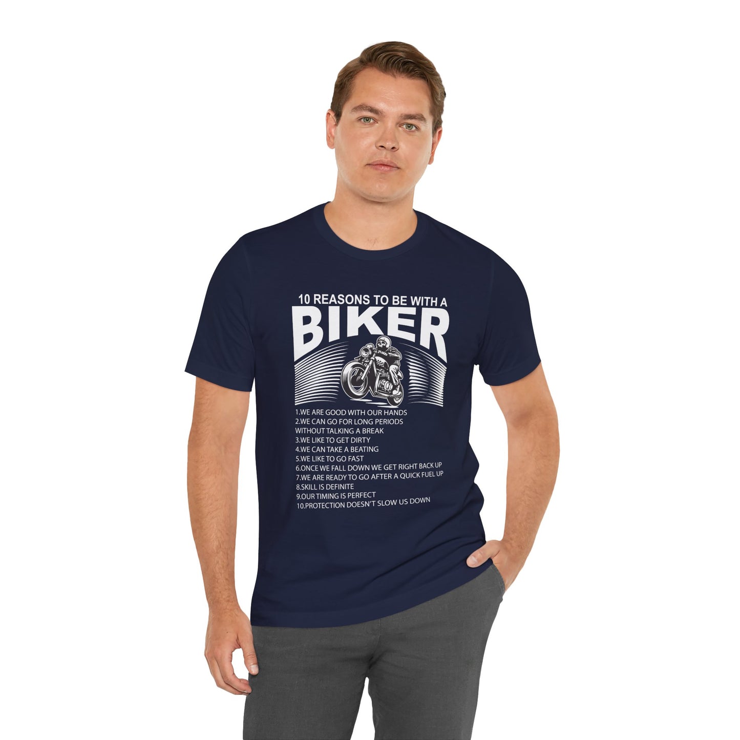 10 Reasons To Be With A Biker - Unisex Jersey Short Sleeve Tee - 13499