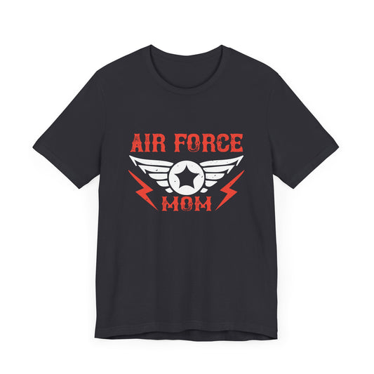 Air Force Mom - Unisex Jersey Short Sleeve Tee - 11588