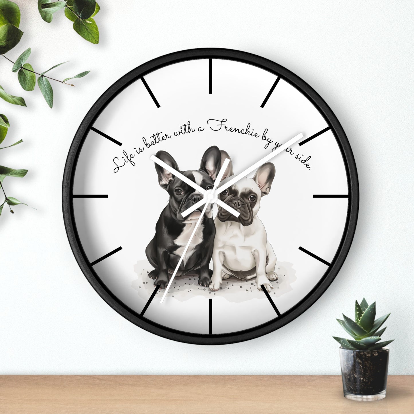 Life is Better with a Frenchie by Your Side - Wall Clock - 10503