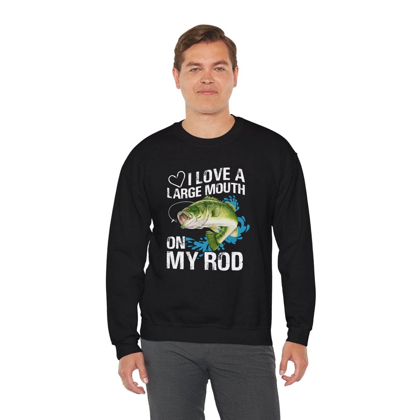 I Love A Large Mouth On My Rod - Unisex Heavy Blend™ Crewneck Sweatshirt - 12327