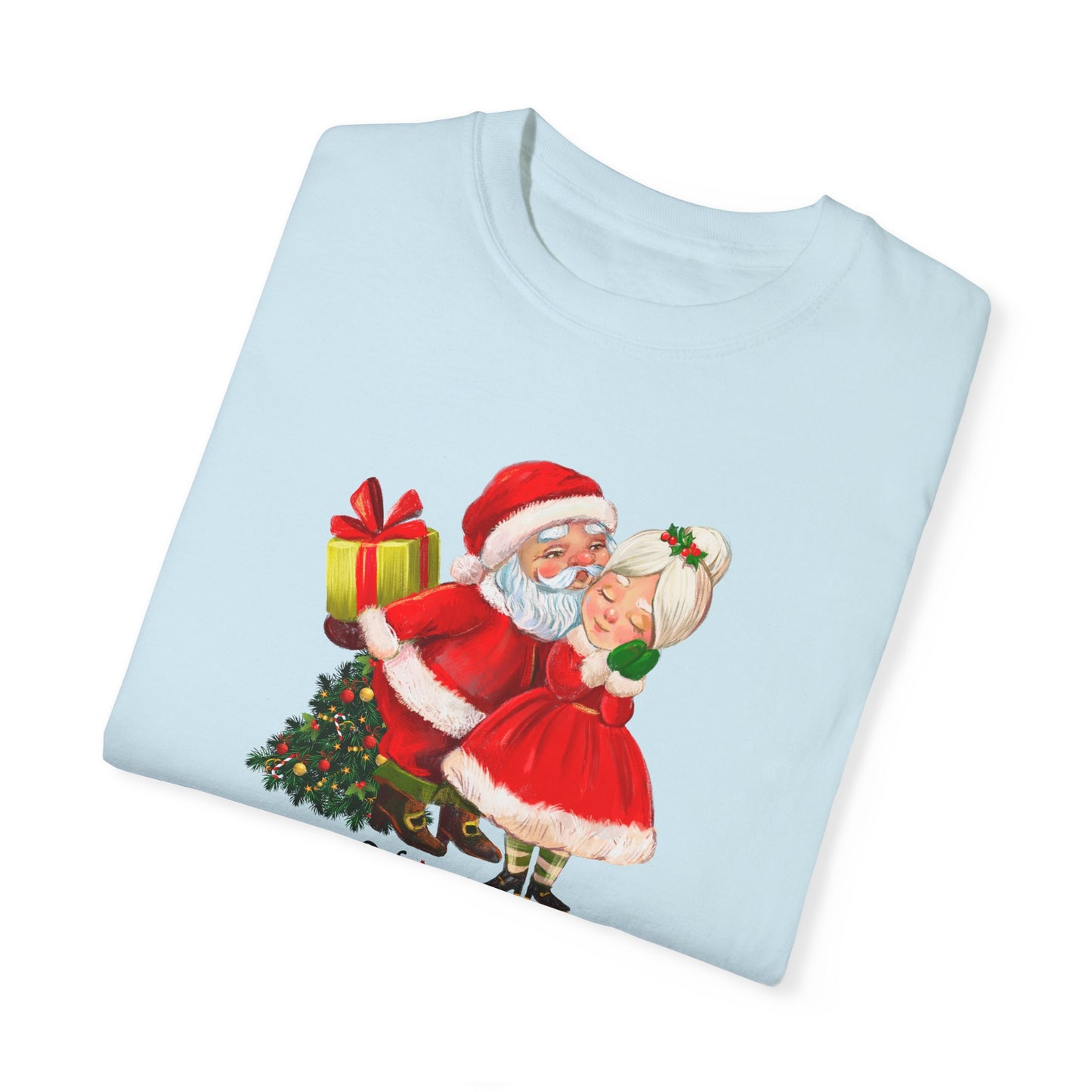 Santa & His Partner - Unisex Garment-Dyed T-shirt - 10025