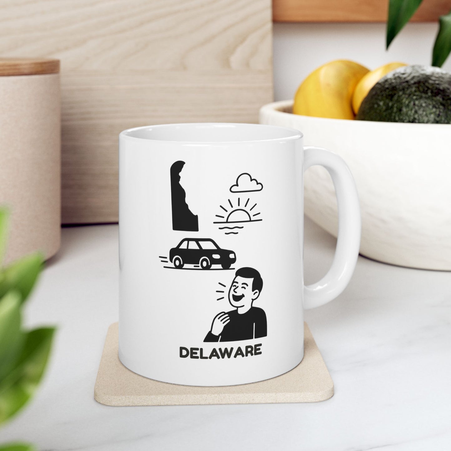 "Delaware: The state where ‘rush hour’ is a laughable concept." Ceramic Mug - 14182