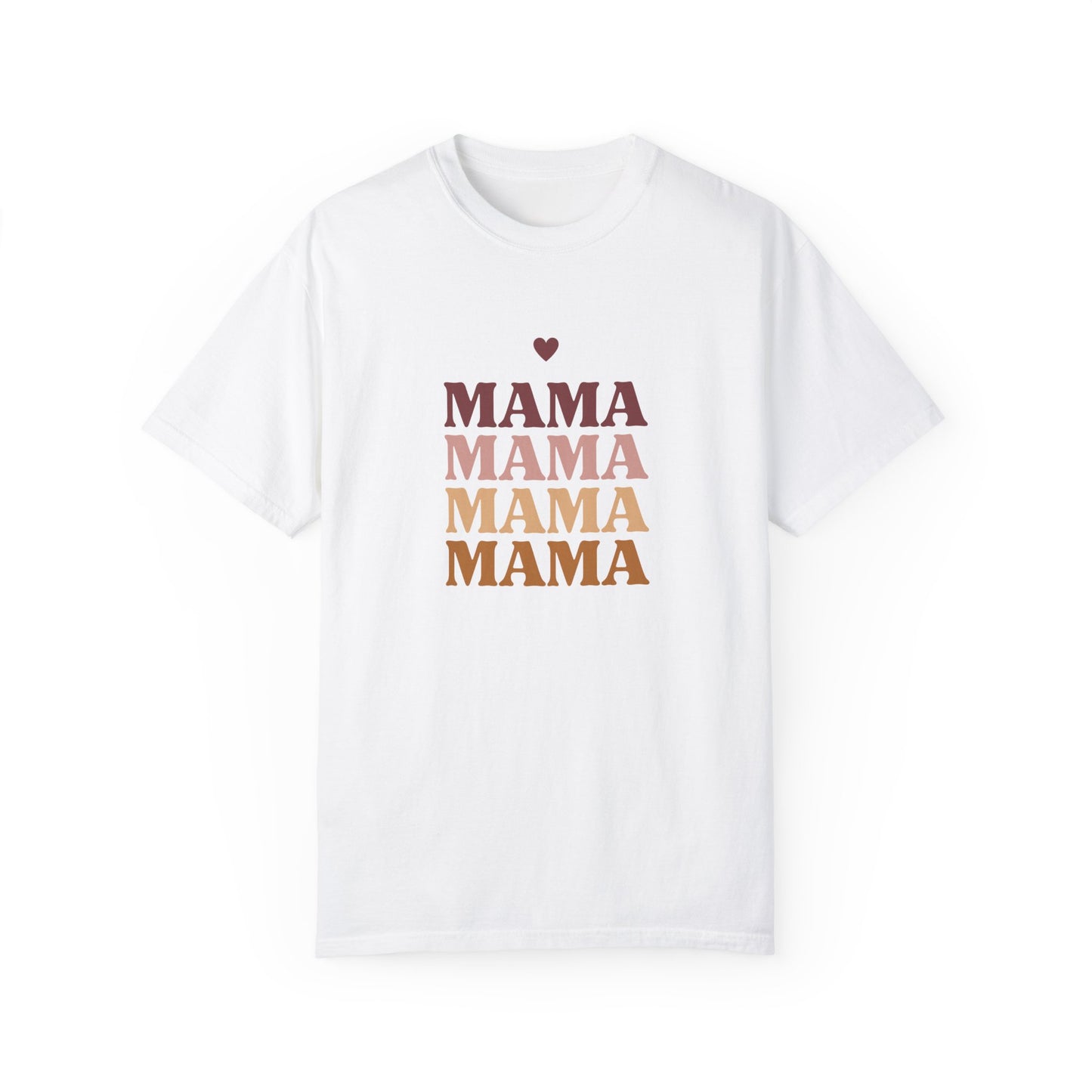 Mama - Unisex Garment-Dyed T-shirt - 11717