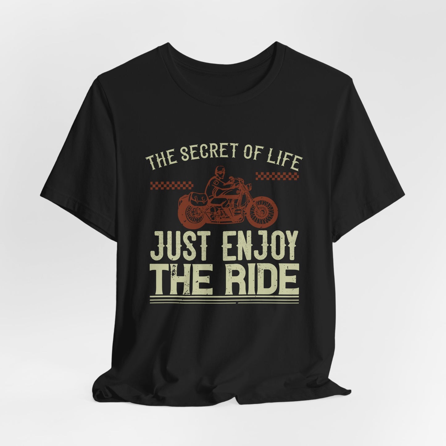 The Secret Life: Just Enjoy the Ride - Unisex Jersey Short Sleeve Tee