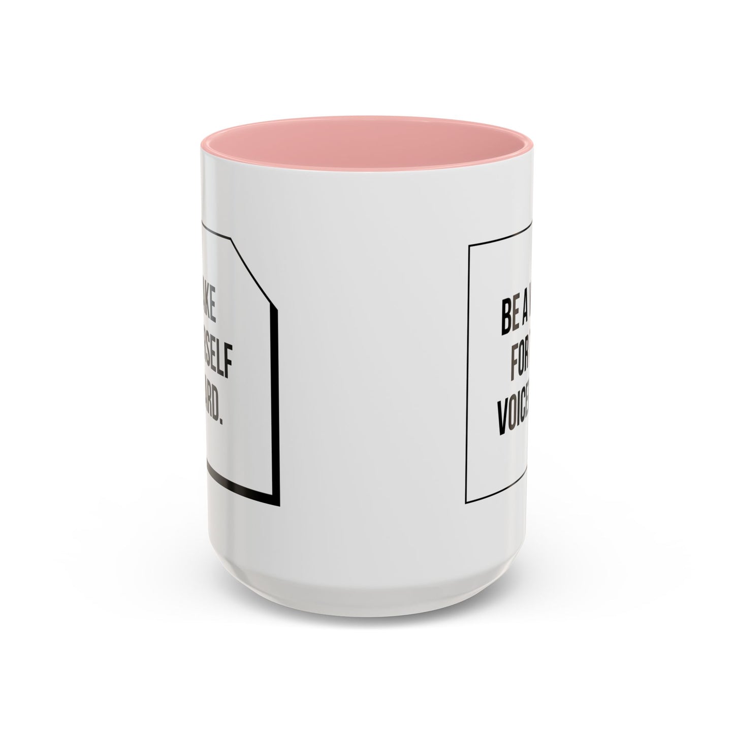 Make Yourself Heard - Accent Coffee Mug (11, 15oz) - 11187