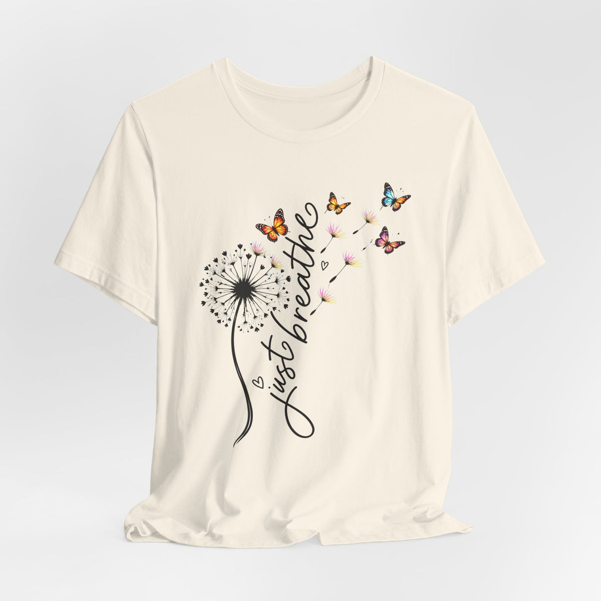 Just Breathe Dandelion T-Shirt,  Butterfly Inspirational Tee - 14519