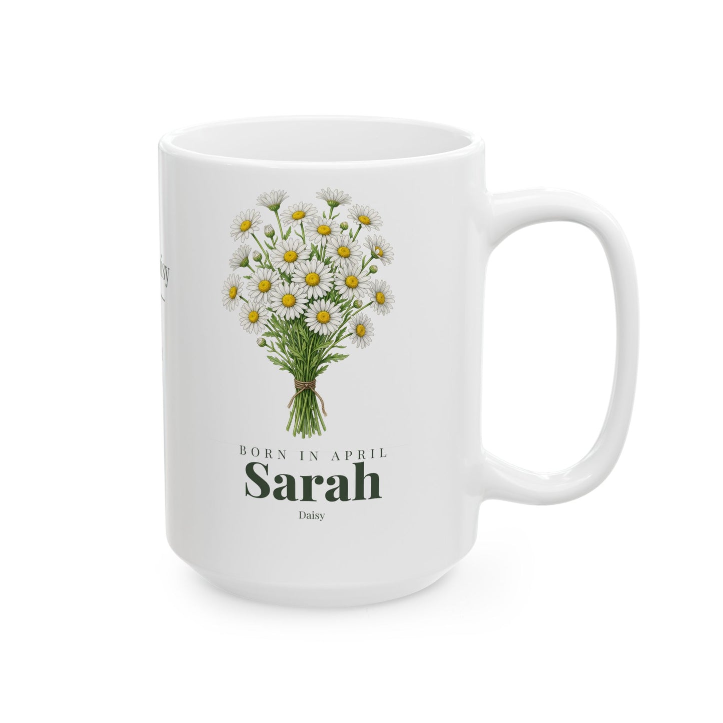 Personalized April Daisy Birth Flower Mug – Custom Name Floral Coffee Cup, "Pure Bright Loyal" Birthday Gift (11oz, 15oz)  - 14832