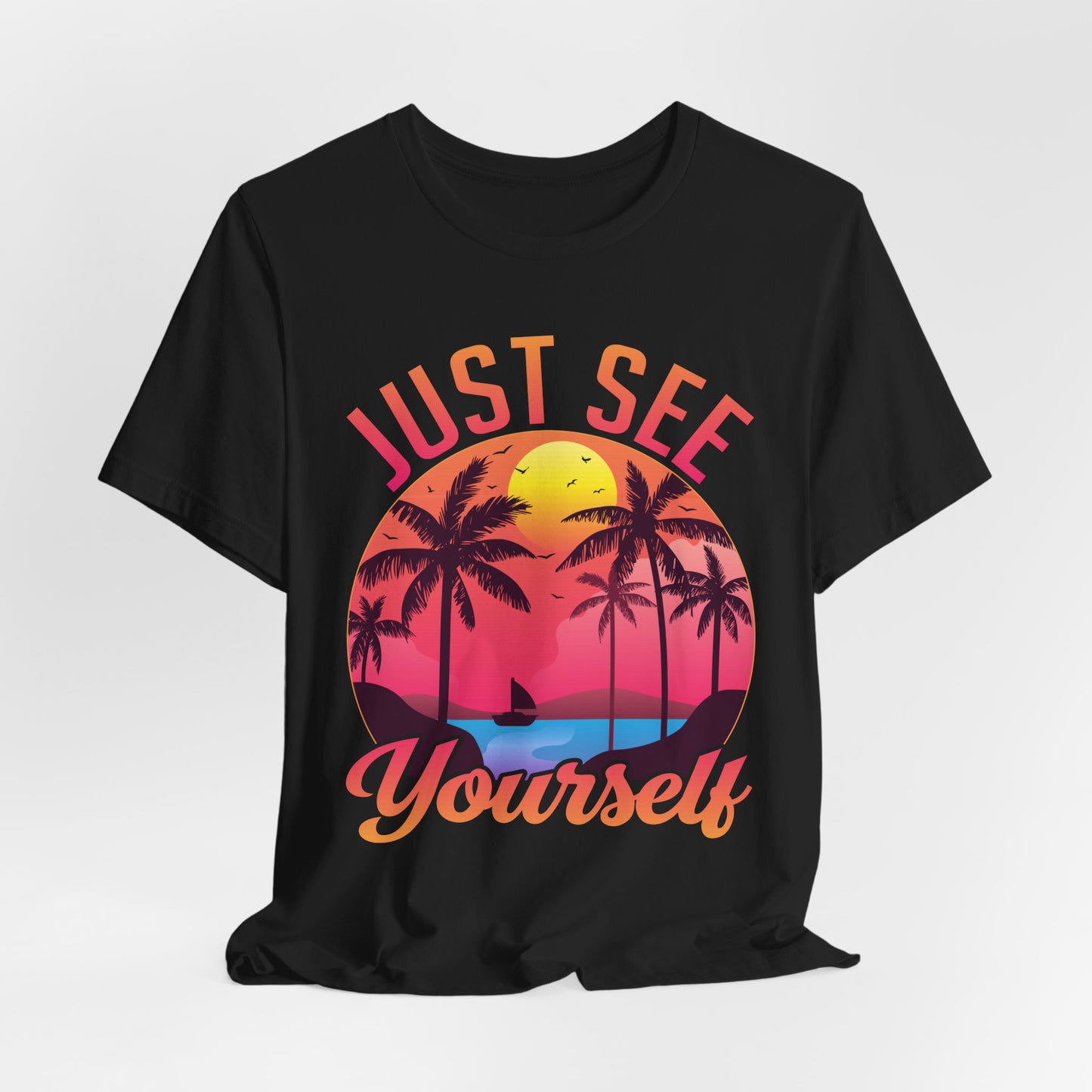 Summer: Just See Yourself - Unisex Jersey Short Sleeve Tee - 13247