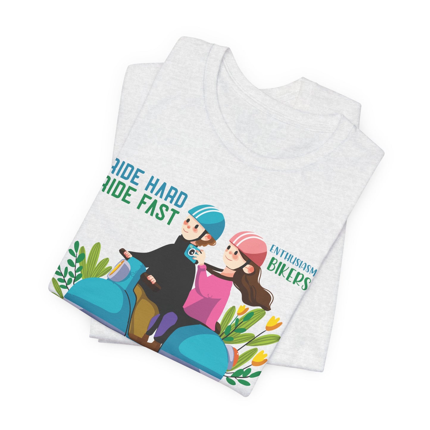 Bikers: Ride Hard, Ride Fast  - Unisex Jersey Short Sleeve Tee - 13611